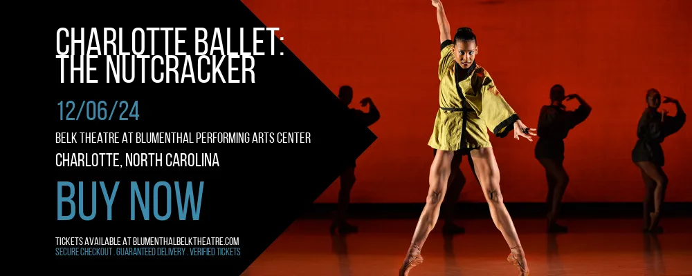 Charlotte Ballet at Belk Theatre at Blumenthal Performing Arts Center